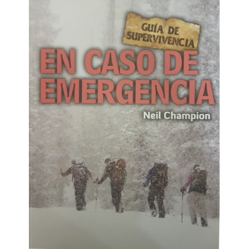 En caso de emergencia (Guía de supervivencia)