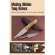 Making Hidden Tang Knives bk452