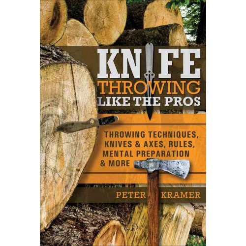Knife Throwing Like The Pros bk435 Knife Throwing Like The Pros bk435