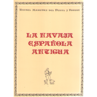La navaja Española antigua La navaja Española antigua