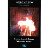 Acero y fuego Acero y fuego