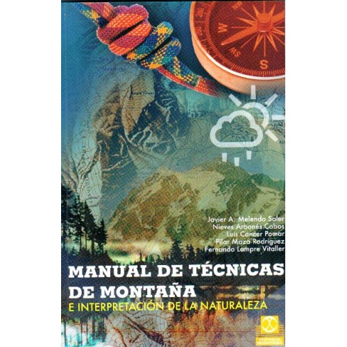 Manual de tecnicas de montaña e interp. de la naturaleza